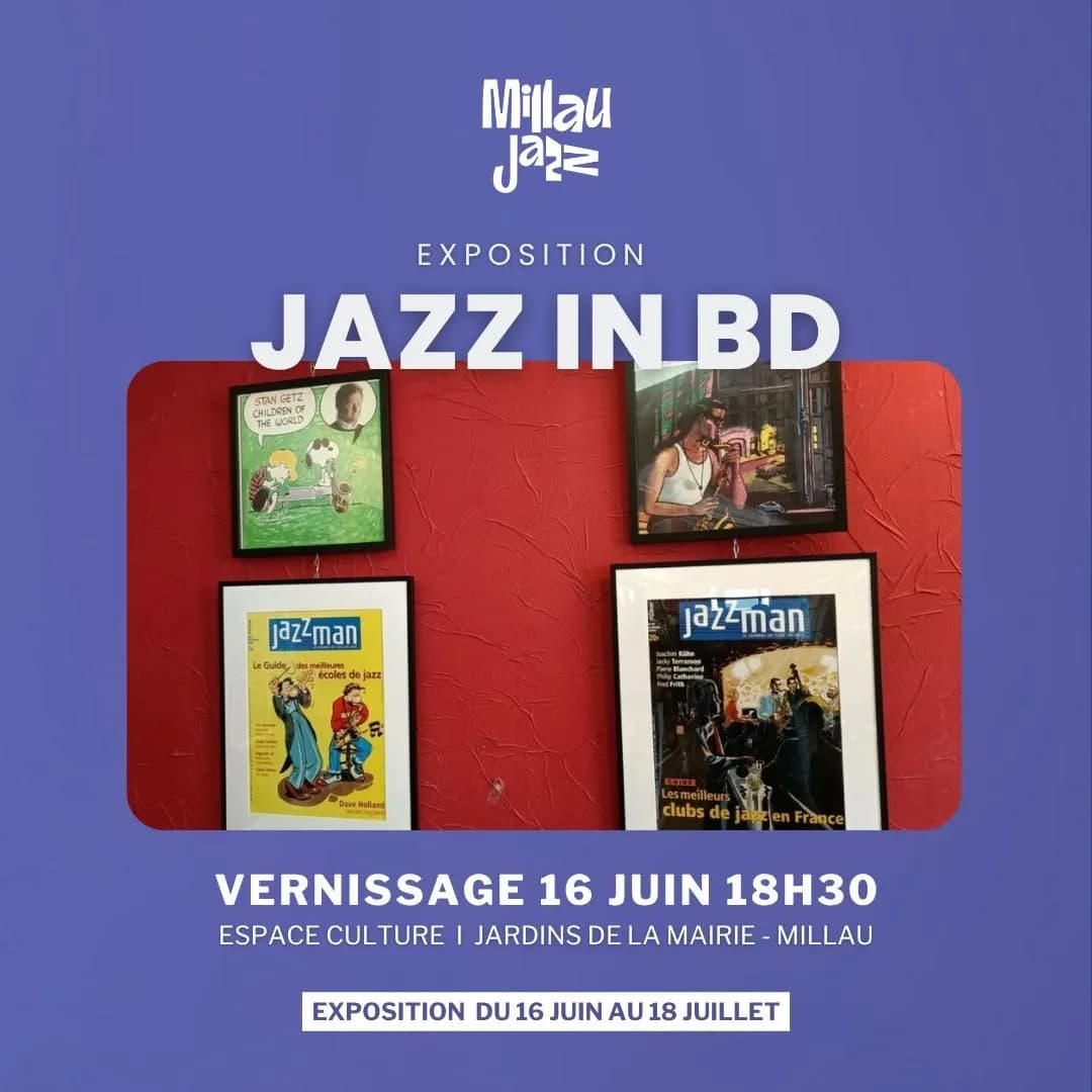 Exposition " Jazz in Bd " - Millau Jazz Festival